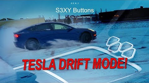 Tesla Drift Mode!! - S3XY Buttons