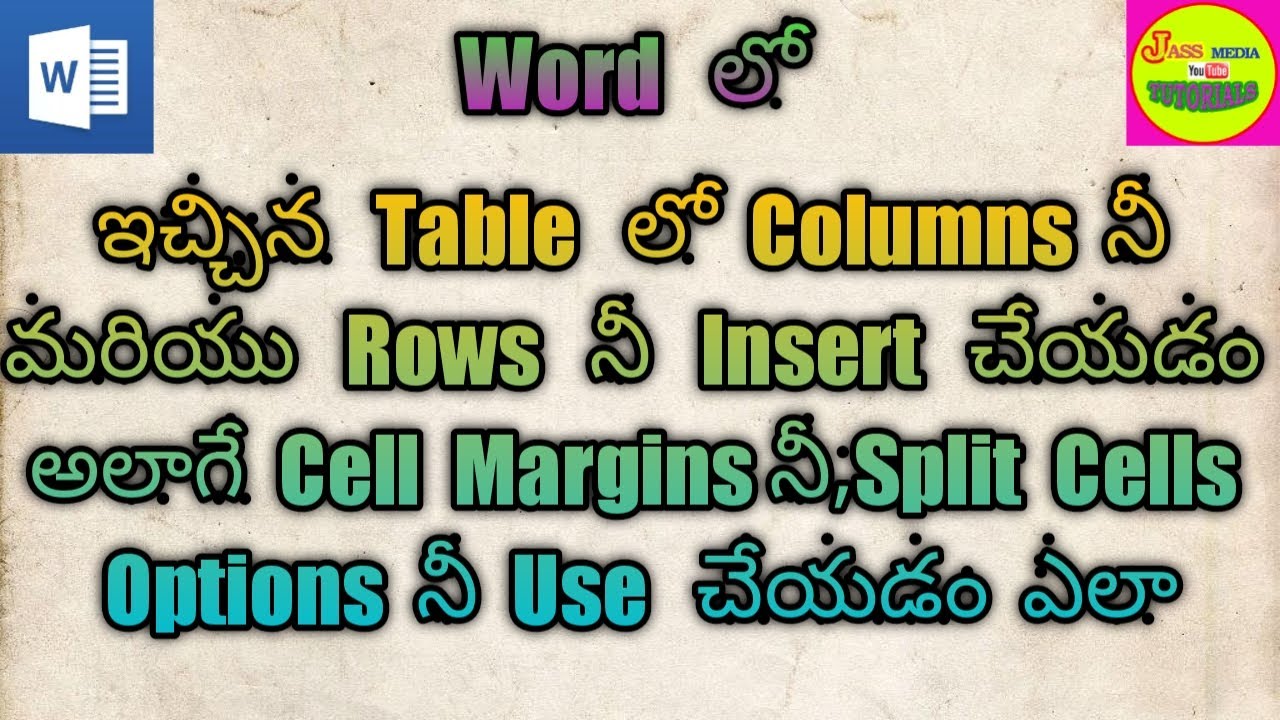 how to insert and delete a table,columns and rows in word (తెలుగు ...