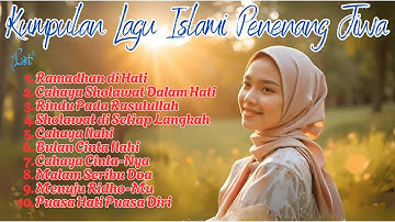 Kumpulan Lagu Islami 2025 Penenang Jiwa Eps 2 | Cendol Musik Channel - Syahdu & Penuh Makna