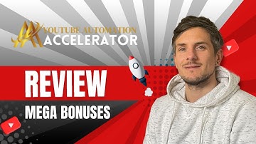 Youtube Automation Accelerator Review + 4 Bonuses To Make It Work FASTER!