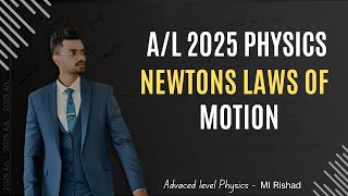 A/L Physics | English Medium | Newtons laws of motion questions discussion | MI Rishad