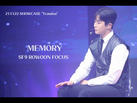 211122 'Trauma' SHOWCASE SF9 로운 - Memory | SF9 ROWOON
