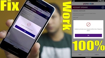 How to fix sbi yono app unable to process your request at this time & Resident authentication failed