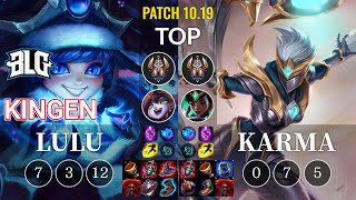 BLG Kingen Lulu vs Karma Top - KR Patch 10.19