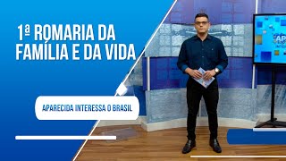 Aparecida Interessa ao Brasil - 01 de janeiro de 2023