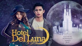 Hotel Del Luna - Kathryn Bernardo & James Reid (KathReid/CatWolf)