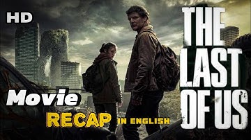 The Last of Us in 5 Minutes | Quick Plot Recap  #movierecap