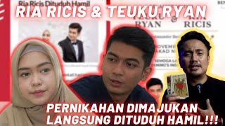 RIA RICIS & TEUKU RYAN.TANGGAL PERNIKAHAN DIMAJUKAN LANGSUNG DITUDUH HAMIL DULUAN! INI YG SAYA LIHAT