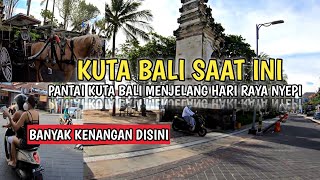 SITUASI KUTA BALI | PANTAI KUTA & KUTA SQUARE MENJELANG HARI RAYA NYEPI