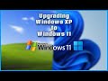 Upgrading windows xp to windows 11