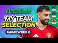 MY FPL GW8 TEAM SELECTION! 📝 3 FT &amp; £0.6m ITB | Fantasy Premier League Tips 2025/26