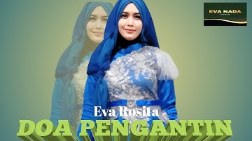 DOA PENGANTIN |EVA ROSITA| #doapengantin #pengantincantik #qosidah #elhawa