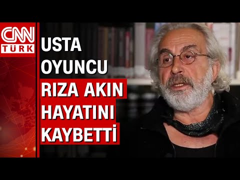 Usta oyuncu Rıza Akın hayatını kaybetti!