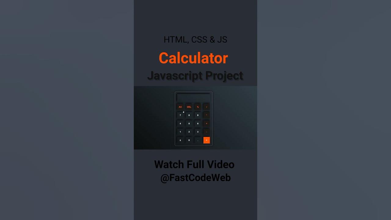 How To Create Calculator Using HTML CSS and JS | Fast Code - YouTube