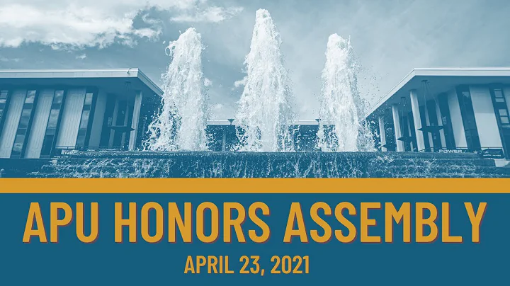 Honors Assembly Spring 2021 | Alaska Pacific Unive...