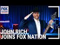 John Rich officially joins the Fox Nation family