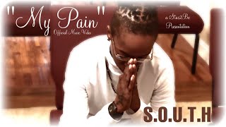 South - My Pain (Official Tribute Video) | 4K