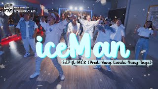 iceMan - Sol7 ft. MCK | Andy x Fleck D Choreography | BEGINNER CLASS | GAMEON CREW