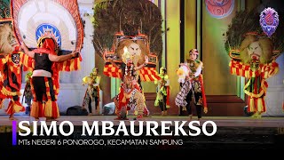 Download lagu SIMO MBAUREKSO | MTsN 6 PONOROGO, KEC. SAMPUNG - FESTIVAL REOG REMAJA XXI- GREBEG SURO PONOROGO 2025