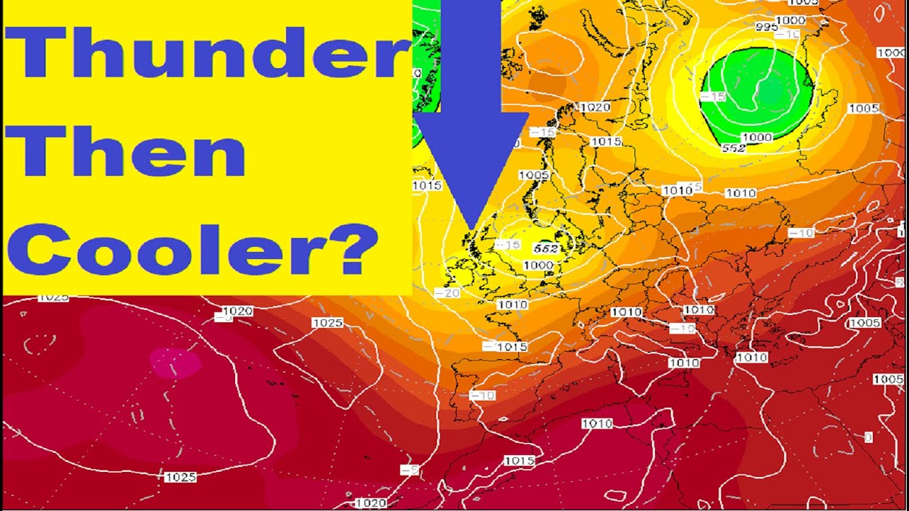 Ten Day Forecast: Thundery Next Weekend - Cooler End To July? - YouTube