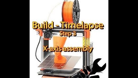 PRUSA i3 MK3 - Step 3 - X-axis Assembly