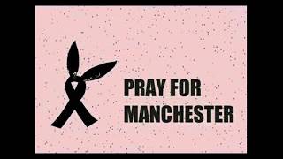 Pray for manchester - Concerto speciale