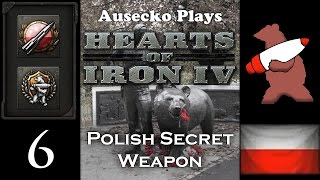 HoI IV Polish Secret Weapon 6 [Completely Unkoalafied]
