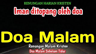 Renungan malam - Iman ditopang oleh doa