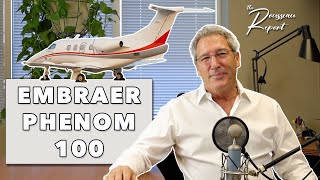 Session 33: Embraer Phenom 100 | The Rousseau Report