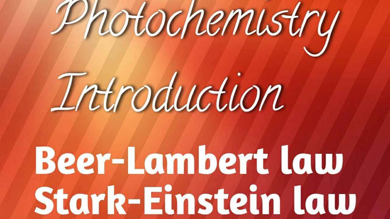 Photochemistry. Part 1. Introduction