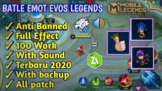 TERBARU!! SCRIPT BATTLE EMOTE EVOS LEGEND FULL EFFECT SOUND WITH BACKUP | Mobile Legends