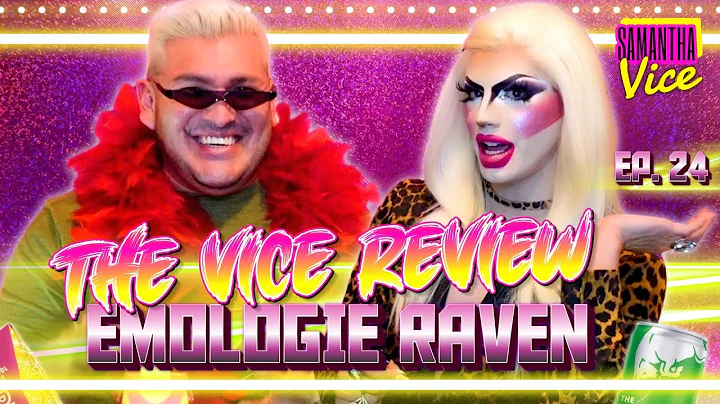 THE VICE REVIEW: SIPPIN' with EMOLOGIE RAVEN & SAM...