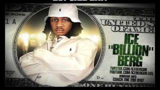 Ice Billion Berg - DEY SAID DAT!