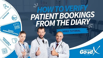 GoodX Web Tutorial - How to Verify Patient Bookings From the Diary