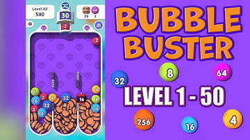 Bubble Buster 2048 | Level 1 - 50 | Mobile Gameplay/Walkthrough (Android & iOS)