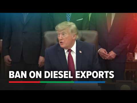 Trump mulls ban on diesel exports