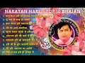      10  narayan hari ji ke bhajan top 10 bhajan hari ke bhajan 2024