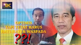 Optimisme Bijak ??! | Pelajaran Motivasi dari Pidato Presiden Jokowi untuk Hidup Penuh Waspada