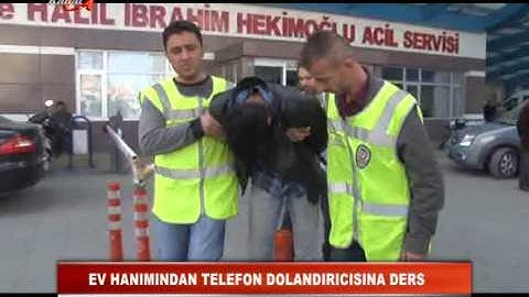 Ev Hanımından Dolandırıcılara Ders