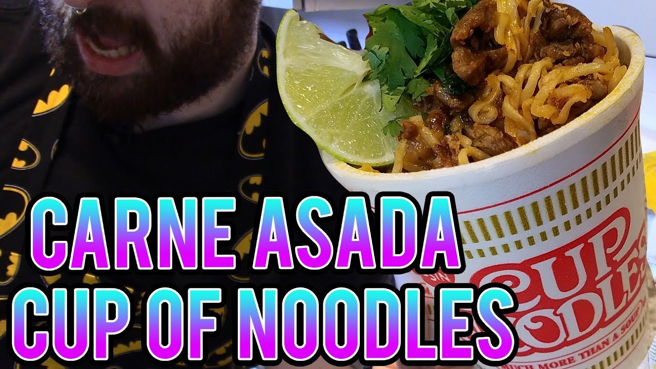 FOOD MAKER COOK DUDE - Carne Asada Cup of Noodles - YouTube