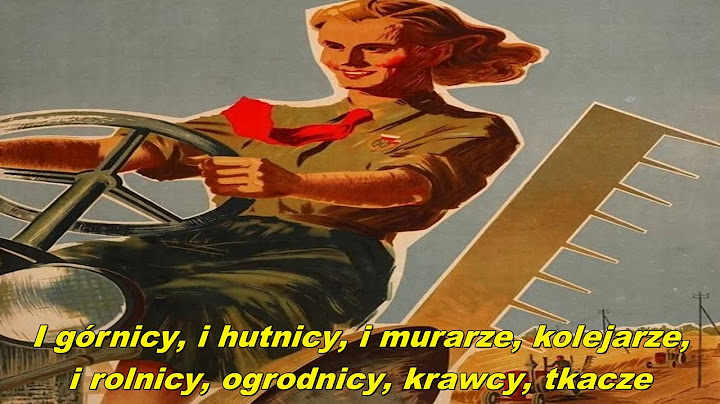 Nasza Piosenka - Our Song (Polish socialist song)