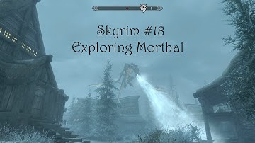 Skyrim Special Edition - #18 Exploring Morthal