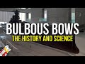 Bulbous Bow - The History and Science