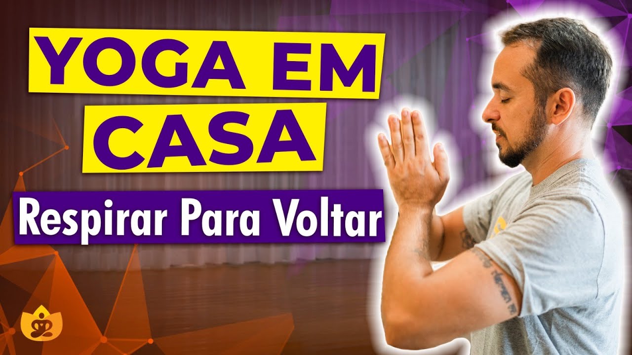 AULA DE YOGA NO CARNAVAL: Respirar Para Voltar | Gravada Ao Vivo com os Alunos