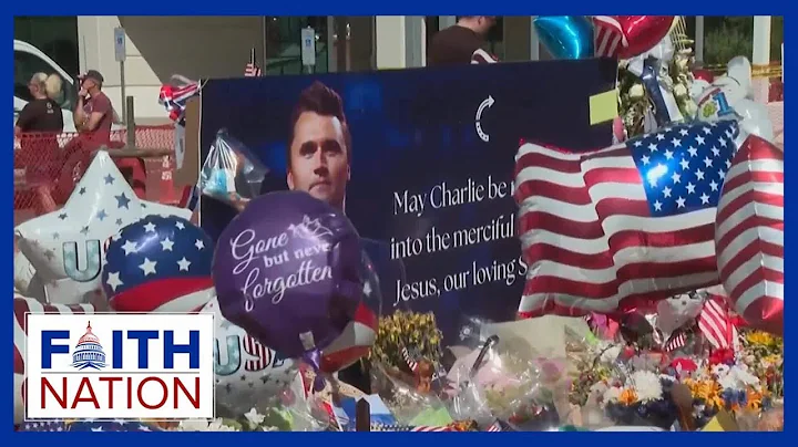 The Life and Legacy of Charlie Kirk | Faith Nation - September 19, 2025