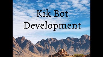 Create Kik bot using API.AI