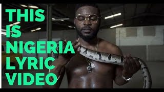 'This is Nigeria'  Lyric Video