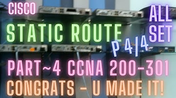 Free CCNA 200 301 Static Routing | Simulations & Route Table Analysis | Remove routes | Cisco Course