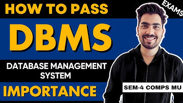 How to Pass Database Management System 2025 | DBMS Importance | MU SEM 4 COMPS/AIML ✅📚