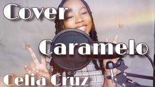 Caramelo - Celia Cruz || Cover by I'm Audrey